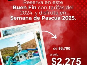 Reserva ahora y disfruta en Semana de Pascua 2025